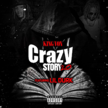 Cover art of the "Crazy Story 2.0" featuring Lil Durk.