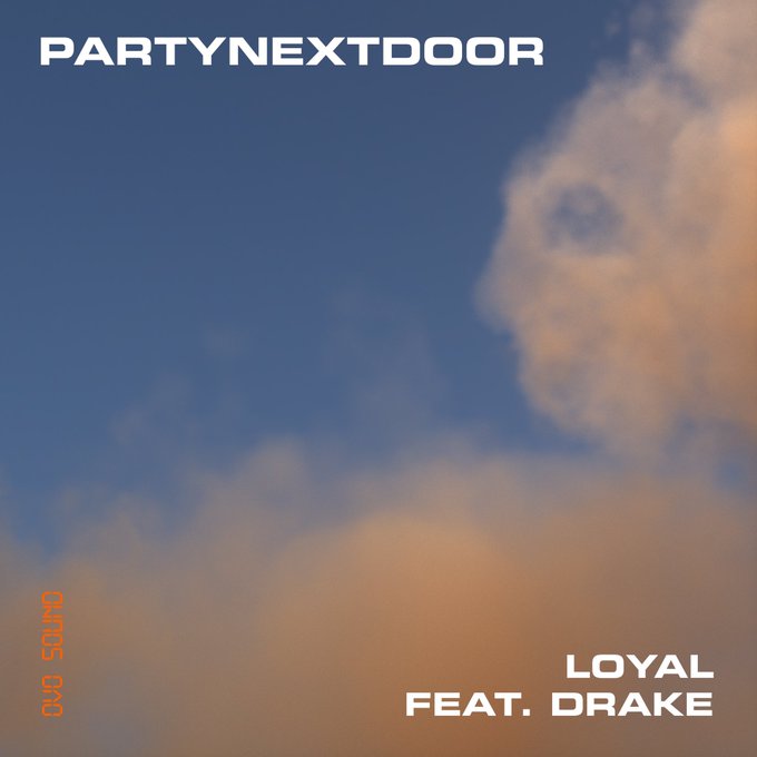 LOYAL (FEAT. DRAKE)