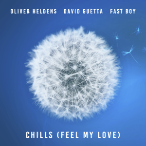 Chills (Feel My Love) w/ David Guetta & Fast Boy