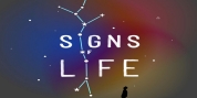 New Astrology-Inspired Musical SIGNS OF LIFE Announced Photo