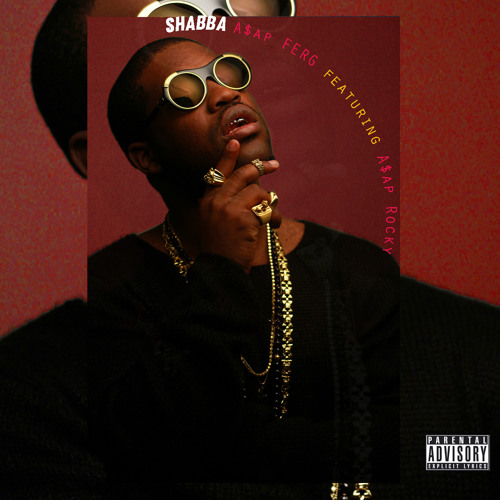 A$AP Ferg - "Shabba" ft. A$AP Rocky