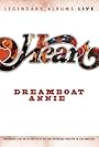 Heart Dreamboat Annie Live (2007)