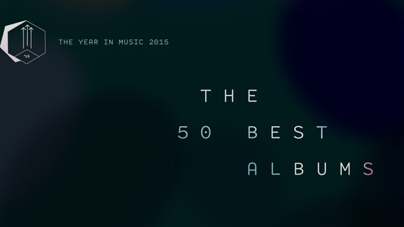 The 50 Best Albums of 2015