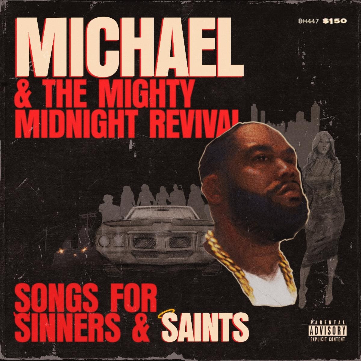 Michael & the Mighty Midnight Revival, Songs for Sinners and Saints