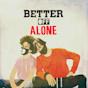 Better Off Alone Song Ayo Teo