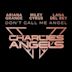 Don t Call Me Angel [Charlie s Angels]