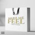 Make Me Feel