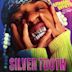 SILVER TOOTH.