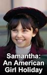 Samantha: An American Girl Holiday