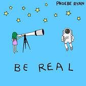 Be Real