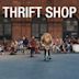 Thrift Shop