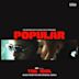 Popular (From the Idol, Vol. 1 [Music From the HBO Original Series])