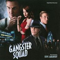 Gangster Squad [Original Motion Picture Score]