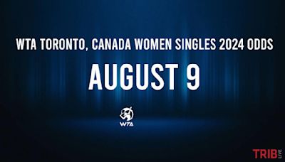 WTA Toronto, Canada Women Singles 2024 Women s Singles Odds and Betting Lines - Friday, August 9