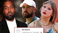 Travis Kelce s Dad Blasts Kanye West For Lyrics About Son, Taylor Swift