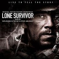 Lone Survivor [Original Motion Picture Soundtrack]