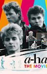 a-ha: The Movie