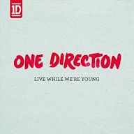 Live While We re Young