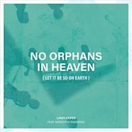 No Orphans in Heaven (Let It Be So on Earth)