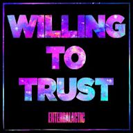 Willing to Trust