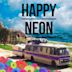 Happy Neon - EP