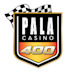 Pala Casino 400