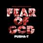 Fear of God Pusha T