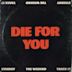 Die for You