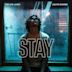 Stay