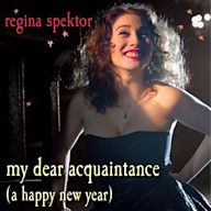 My Dear Acquaintance (A Happy New Year)