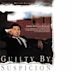 Guilty by Suspicion